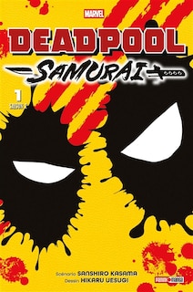 Couverture_Deadpool Samurai : saison 2, Vol. 1