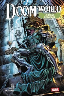 Couverture_Doom world : le r&egrave;gne de Fatalis, Vol. 6