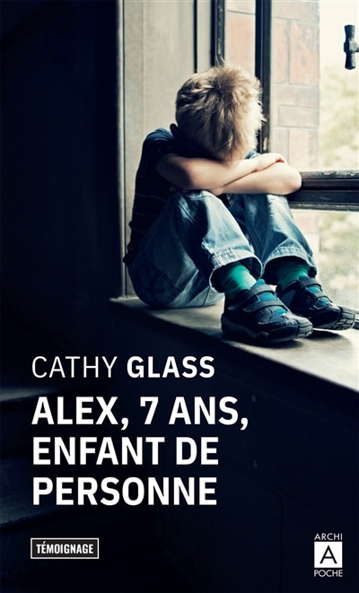 Couverture_Alex, 7 ans, enfant de personne