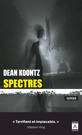 Spectres: suspense