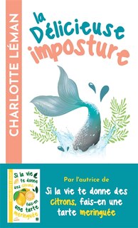 Couverture_La délicieuse imposture du chant des sirènes