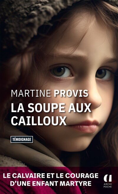 Couverture_La soupe aux cailloux : témoignage