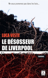 Front cover_Le désosseur de Liverpool : suspense