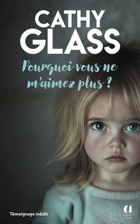 Couverture_Pourquoi vous ne m'aimez plus ?