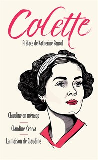 Front cover_Claudine en ménage ; Claudine s'en va ; La maison de Claudine