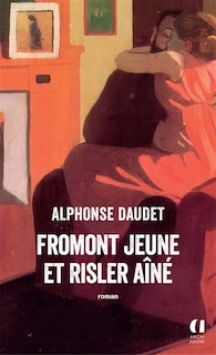 Couverture_Fromont jeune et Risler a&icirc;n&eacute;