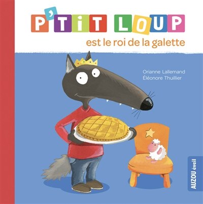 Front cover_P'tit Loup est le roi de la galette