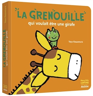 Couverture_La grenouille qui voulait être une girafe