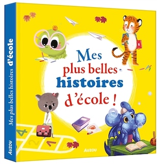 Front cover_Mes plus belles histoires d'&eacute;cole