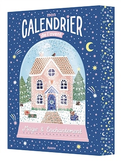 Couverture_Mon calendrier de l'Avent : magie & enchantement