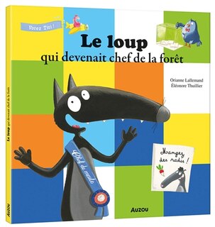Couverture_Le loup qui devenait chef de la forêt