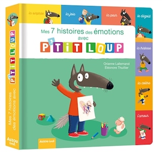 Couverture_MES 7 HISTOIRES DES ÉMOTIONS AVEC P'TIT LOUP