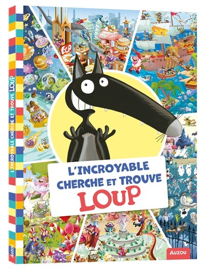 Couverture_L' incroyable cherche et trouve Loup