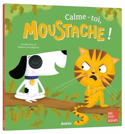 Front cover_Calme-toi, Moustache !