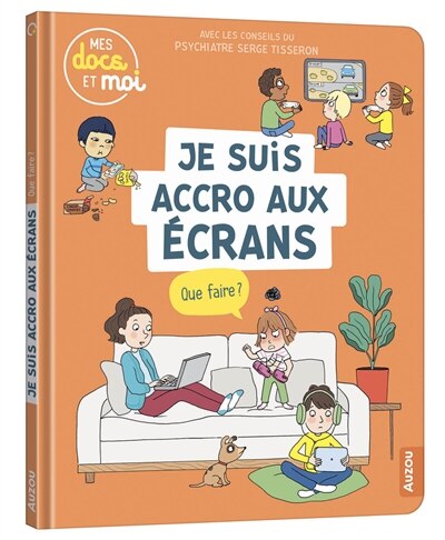Front cover_Je suis accro aux écrans, que faire ?