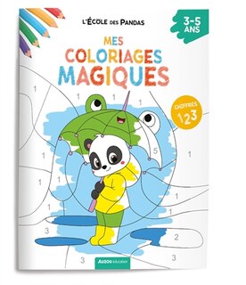 Front cover_L'école des pandas : mes coloriages magiques : les chiffres