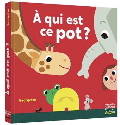 Couverture_A qui est ce pot ?