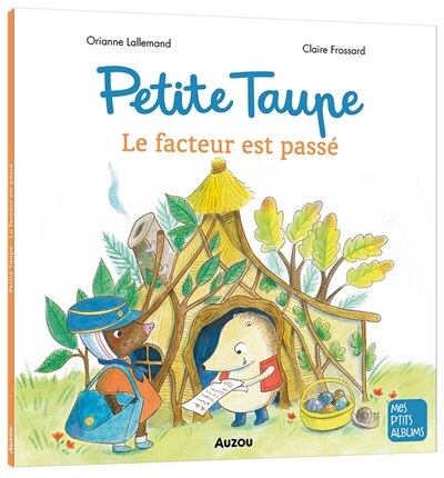 Front cover_Petite Taupe : le facteur est passé