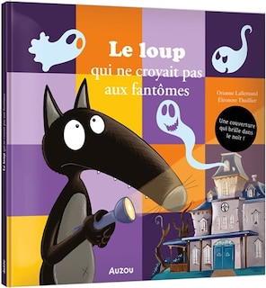 Couverture_le loup qui ne croyait pas aux fantômes