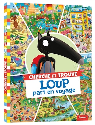 Loup part en voyage: cherche et trouve