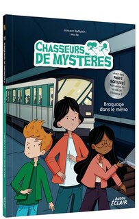 Couverture_t10 chasseurs de mystères - braquage dans le métro