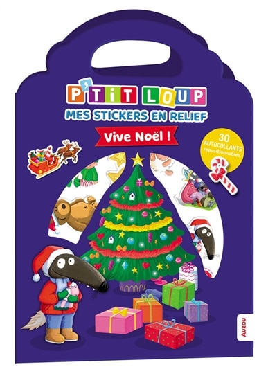 Couverture_p'tit loup - mes stickers en relief - vive noël