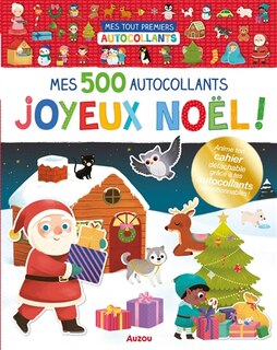 Front cover_Joyeux Noël ! : mes 500 autocollants : anime ton cahier détachable grâce à tes autocollants repositionnables
