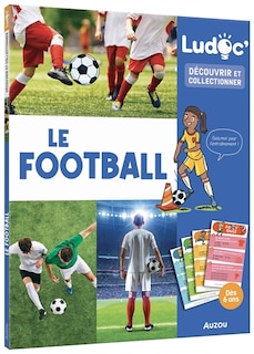 Couverture_LUDOC - DÉCOUVRIR ET COLLECTIONNER - LE FOOTBALL
