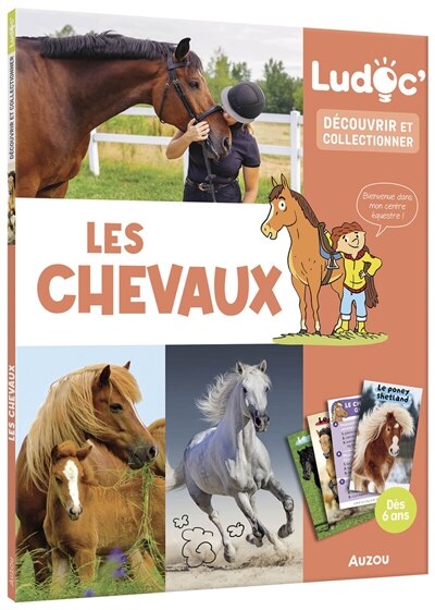 Front cover_LUDOC - DÉCOUVRIR ET COLLECTIONNER - LES CHEVAUX