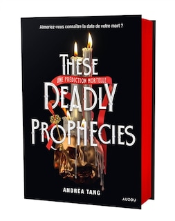 Front cover_these deadly prophecies
