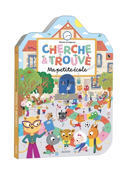 Front cover_MA PETITE ÉCOLE CHERCHE ET TROUVE
