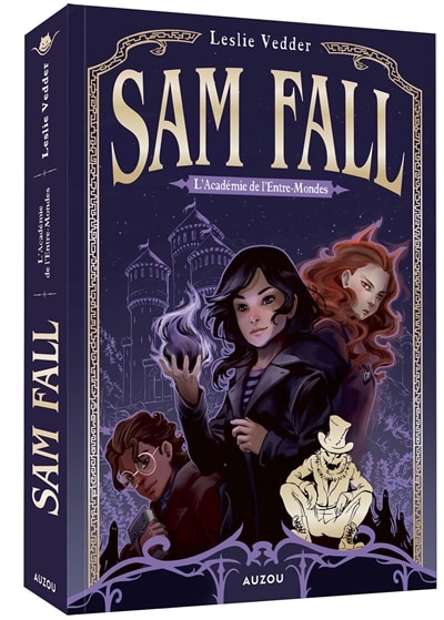 Couverture_Sam Fall tome 1 l'académie de l'entre-mondes