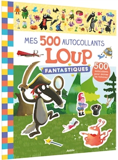 Couverture_mes 500 autocollants fantastiques loup