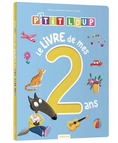 Front cover_p'tit loup - le livre de mes 2 ans