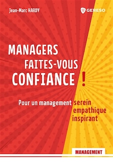Front cover_Managers, faites-vous confiance !