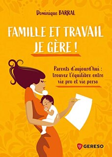 Front cover_Famille et travail, je gère !