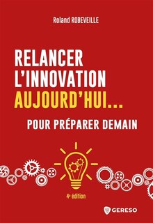 Front cover_Relancer l'innovation aujourd'hui... pour préparer demain