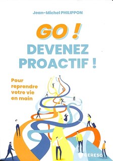 Front cover_Go ! Devenez proactif !