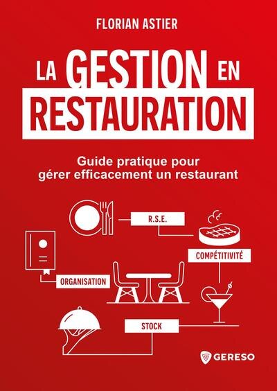Front cover_La gestion en restauration : guide pratique pour gérer efficacement un restaurant