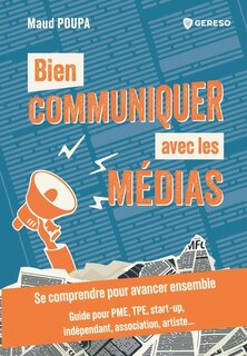 Front cover_Bien communiquer avec les médias