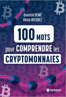 Front cover_100 mots pour comprendre les cryptomonnaies