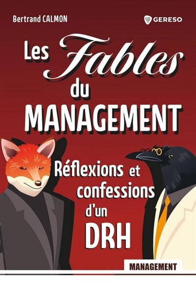 Front cover_Les fables du management : réflexions et confessions d'un DRH