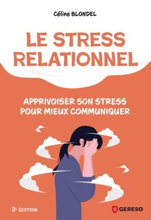 Front cover_Le stress relationnel