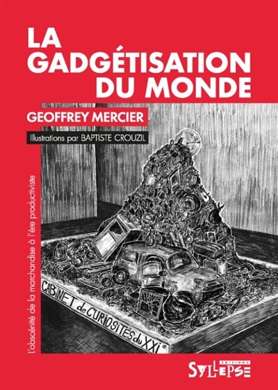 Couverture_La gadg&eacute;tisation du monde