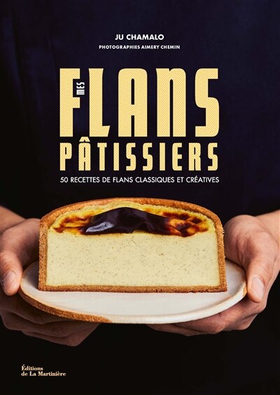 Front cover_50 recettes de flans classiques et créatives