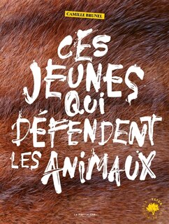 Front cover_Ces jeunes qui défendent les animaux