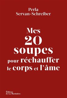 Front cover_Mes 20 soupes pour r&eacute;chauffer le corps et l'&acirc;me
