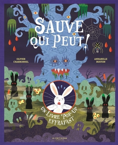 Front cover_Sauve qui peut ! : un livre pop-up effrayant