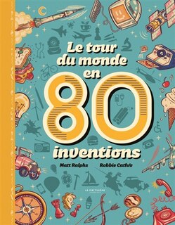 Front cover_Le tour du monde en 80 inventions