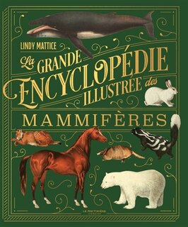 Front cover_La Grande encyclopédie illustrée des mammifères